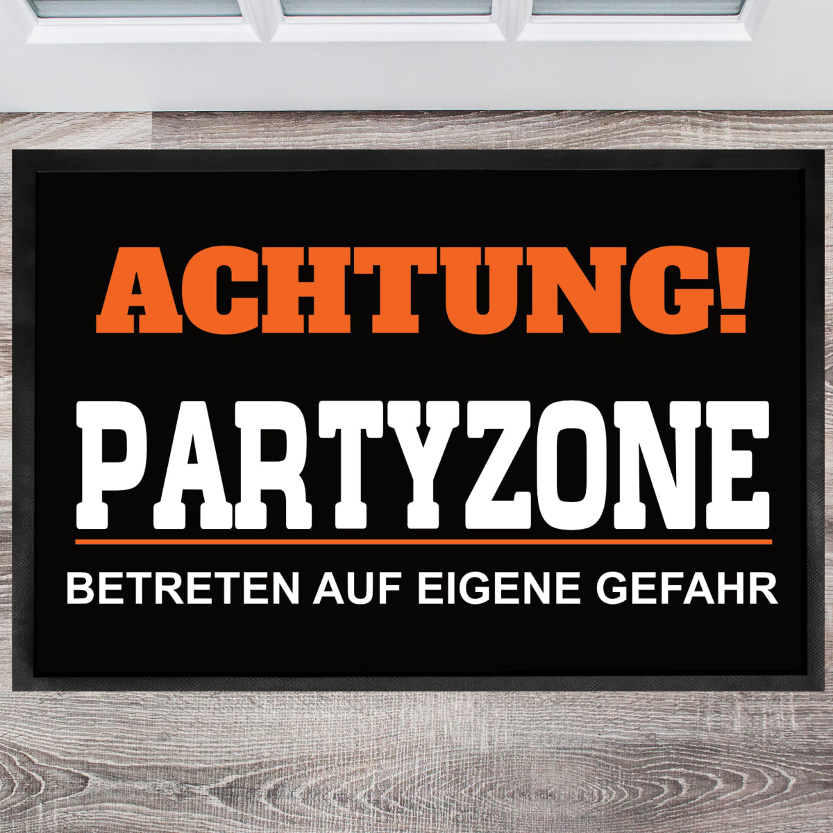 Lustige Fußmatte mit Spruch - Achtung Partyzone !