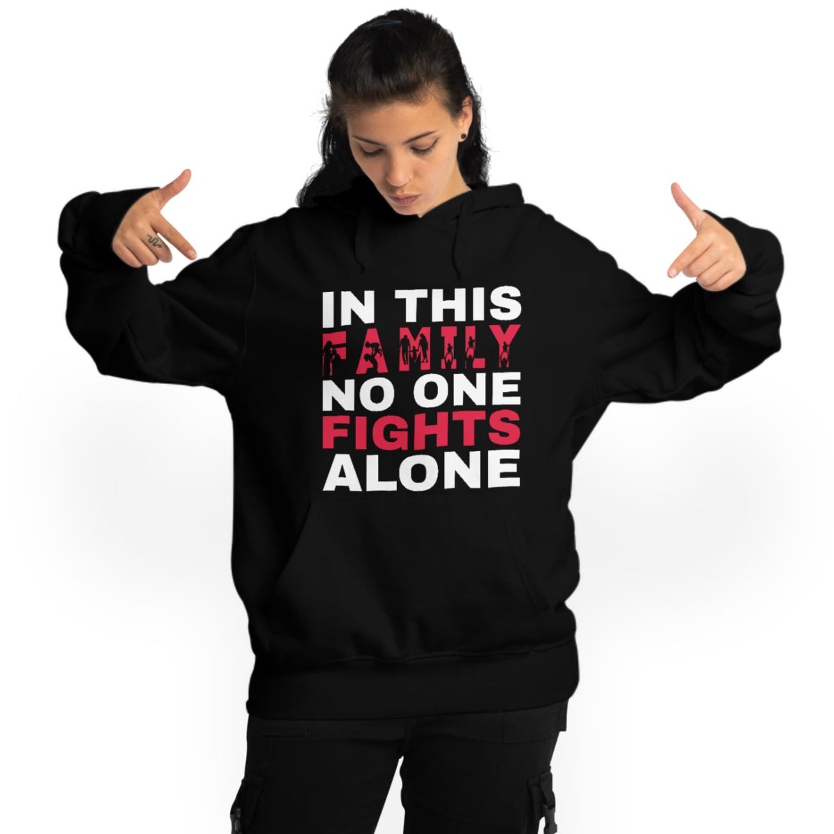 Hoodie In this Family no one fight alone Unisex