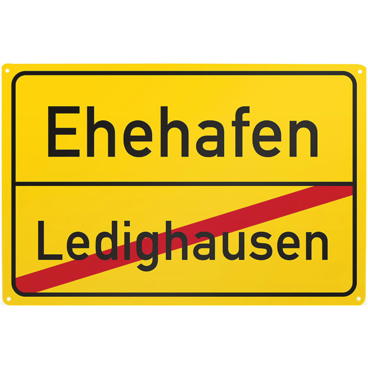 Lustiges Schild Hochzeit