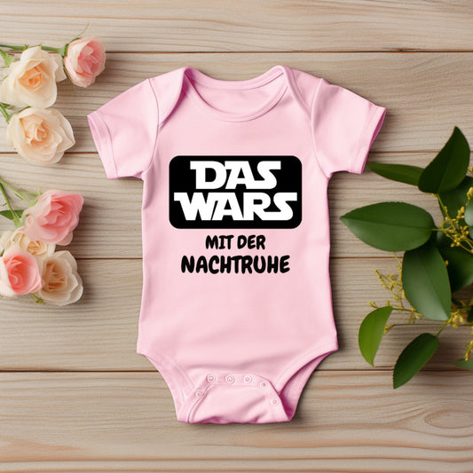 Das wars mit der Nachtruhe Body Baby